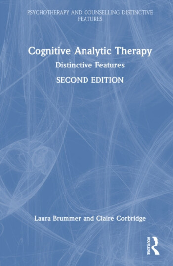 Cognitive Analytic Therapy Distinctive Features Cognitive Analytic Therapy Distinctive Features