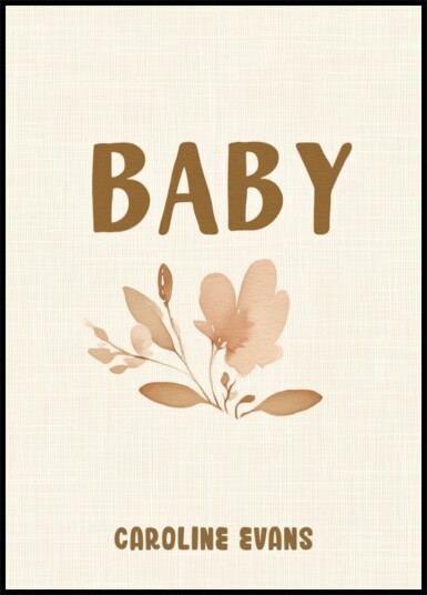 Malerisk blomster baby navn veggkunst uten navnepersonalisering Plakat / 21x30