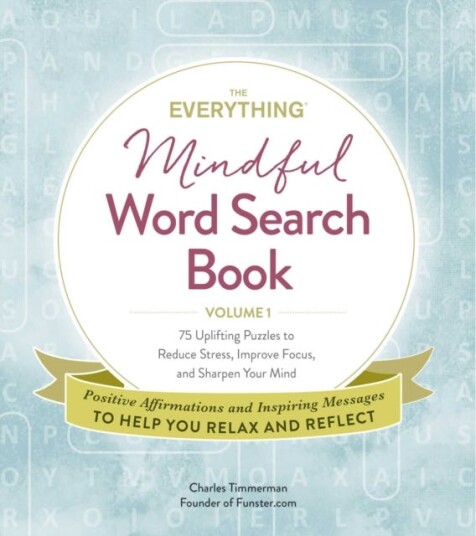 The Everything Mindful Word Search Book, Volume 1 Av Charles Timmerman