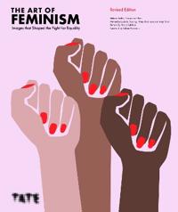 The Art Of Feminism (Updated And Expanded) Av Helena Reckitt