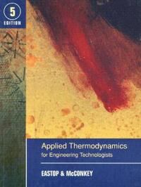 Applied Thermodynamics For Engineering Technologists Av T.D. Eastop, A. Mcconkey
