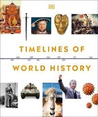 Timelines Of World History Av Dk