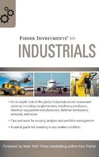 Fisher Investments On Industrials Av Fisher Investments, Matt Schrader, Andrew Teufel
