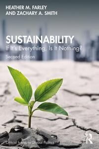 Sustainability Av Heather M. (Northern Arizona University Usa.) Farley, Zachary A. (Northern Arizona University Flagstaff Usa) Smith