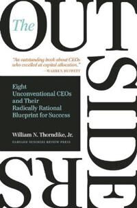 The Outsiders Av William N. Thorndike