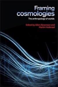Abramson Allen Framing Cosmologies