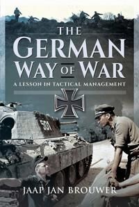 The German Way Of War Av Jaap Jan Brouwer