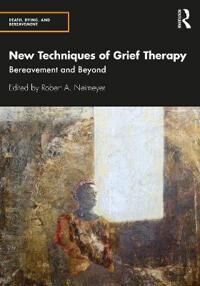 New Techniques Of Grief Therapy