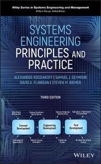 Systems Engineering Principles And Practice Av Alexander (Johns Hopkins University) Kossiakoff, Steven M. Biemer, Samuel J. Seymour, David A. Flanigan