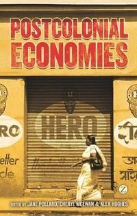 Pollard Jane Postcolonial Economies
