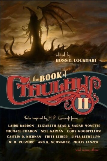 The Book of Cthulhu 2 More Tales Inspired by H. P. Lovecraft