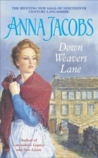 Down Weavers Lane Av Anna Jacobs Down Weavers Lane Av Anna Jacobs