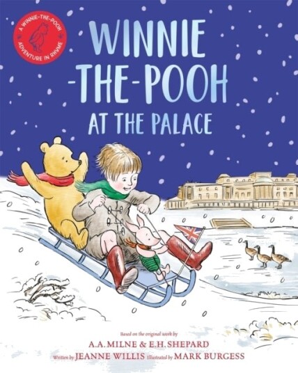 Winnie the Pooh at the Palace Winnie the Pooh at the Palace