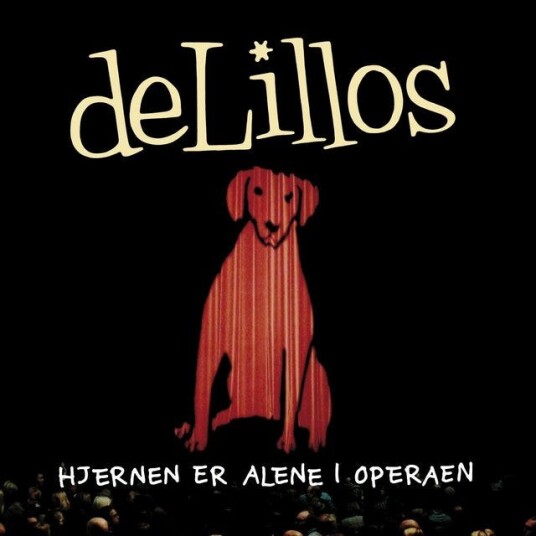 deLillos  Hjernen Er Alene i Operaen  LP/Vinyl