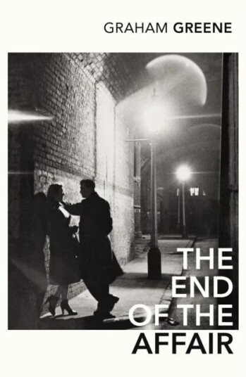 The End Of The Affair Av Graham Greene