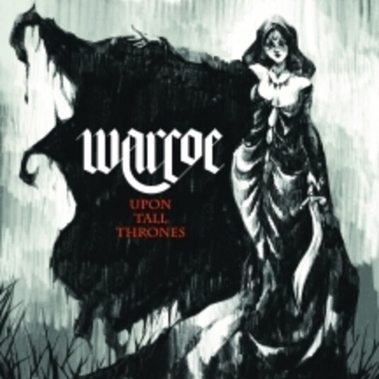 Warcoe Upon All Thrones CD