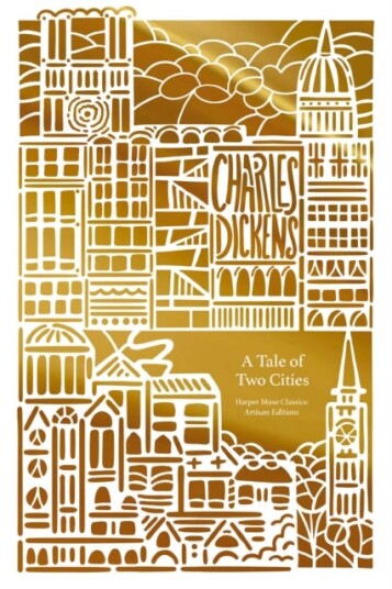 A Tale of Two Cities (Artisan Edition) A Tale of Two Cities (Artisan Edition)