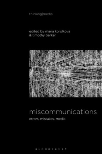 Miscommunications Errors, Mistakes, Media