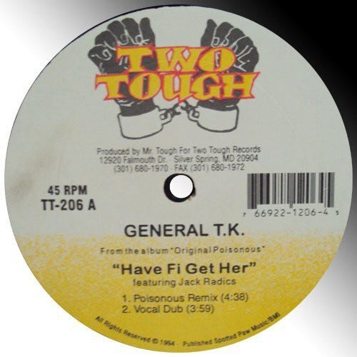 General T.K. Have Fi Get Her: Prepare LP/Vinyl