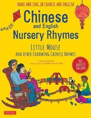 Chinese And English Nursery Rhymes Av Kieren Dutcher, Faye-Lynn Wu