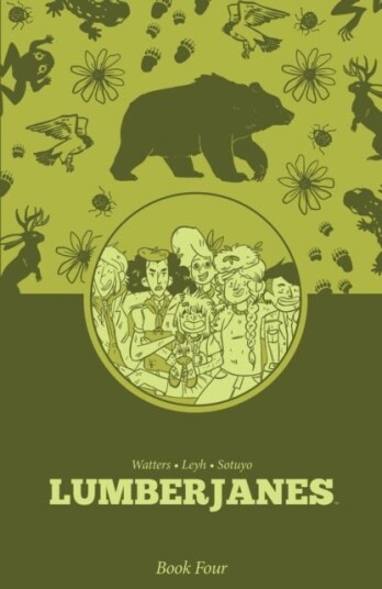 Lumberjanes Book Four Lumberjanes Book Four