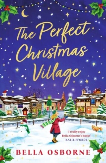 The Perfect Christmas Village Av Bella Osborne