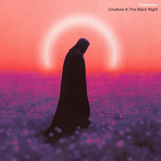 Dayseeker Creature In The Black Night CD