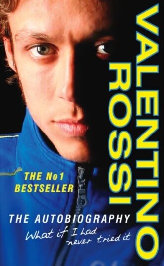What If I Had Never Tried It av Valentino Rossi What If I Had Never Tried It av Valentino Rossi