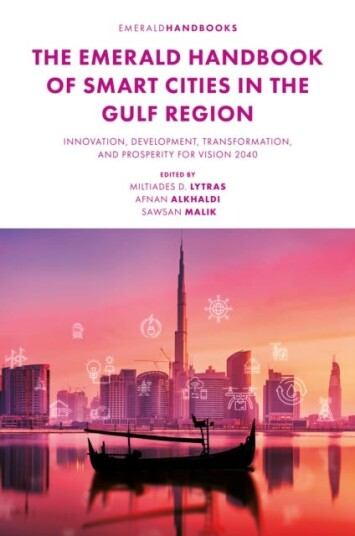 The Emerald Handbook of Smart Cities in the Gulf Region Innovation, Development, Transformation, and Prosperity for Vision 2040
