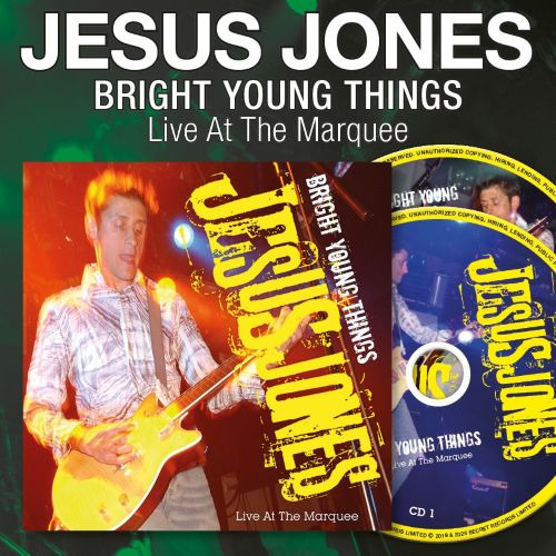Jesus Jones Bright Young Things Live At The Marquee CD