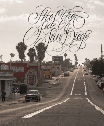 The Other Side of San Diego The Other Side of San Diego