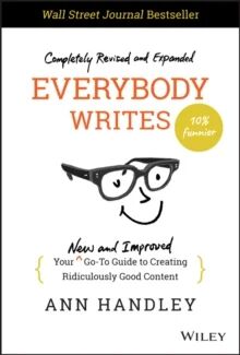 Everybody Writes Av Ann Handley