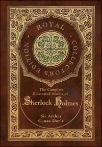 The Complete Illustrated Novels Of Sherlock Holmes Av Sir Arthur Conan Doyle