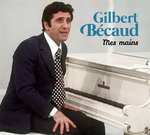 Gilbert Bécaud Mes Mains CD
