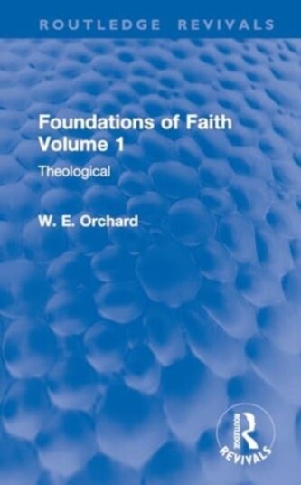 Foundations of Faith Volume 1
