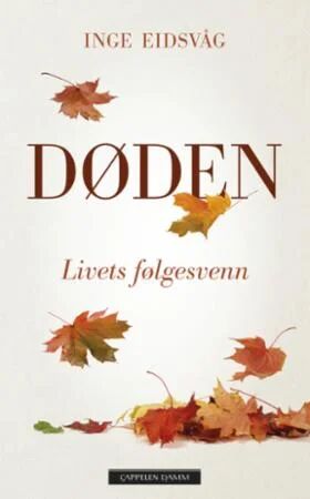 Døden Av Inge Eidsvåg