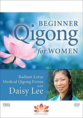 Beginner Qigong For Women: Radiant Lotus Medical DVD