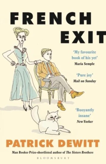 French Exit Av Patrick Dewitt French Exit Av Patrick Dewitt