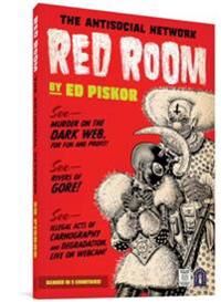 Red Room: The Antisocial Network Av Ed Piskor
