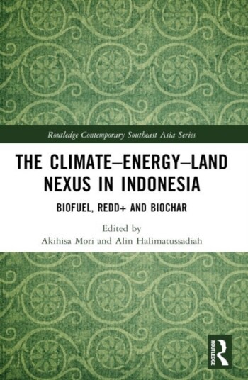 The Climate–Energy–Land Nexus in Indonesia The Climate–Energy–Land Nexus in Indonesia