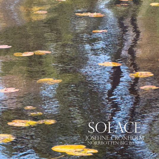 Josefine Cronholm Norrbotten Big Band Solace CD