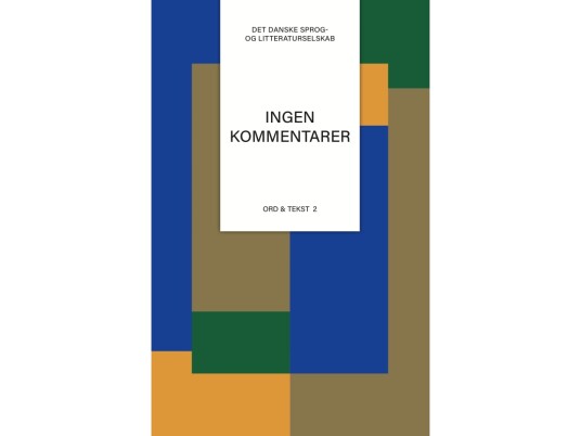 Ingen Kommentarer | Redigeret Af Jeppe Barnwell Simon Skovgaard Boeck & Karen Skovgaard Petersen | Språk: Dansk