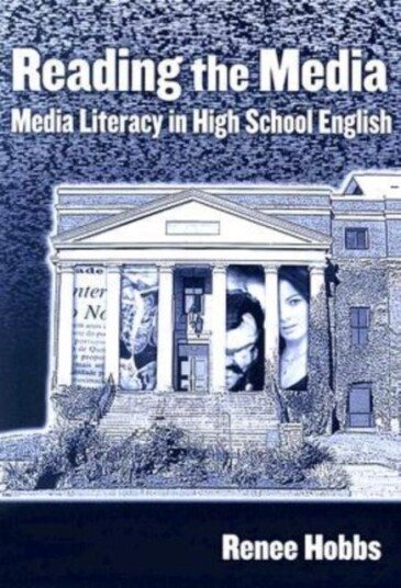 Reading The Media Av Renee Hobbs