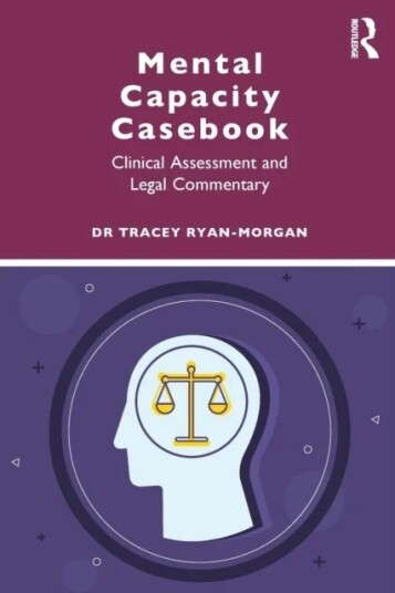 Mental Capacity Casebook Av Tracey Ryan-Morgan