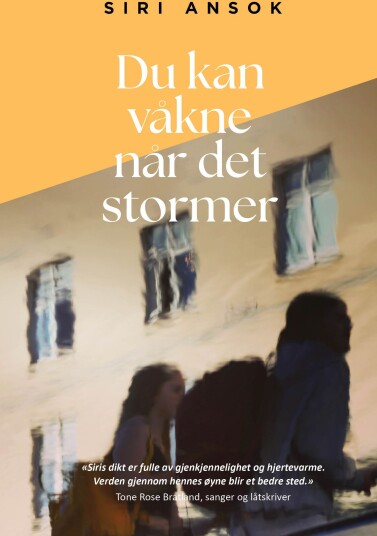 Du kan våkne når det stormer Du kan våkne når det stormer