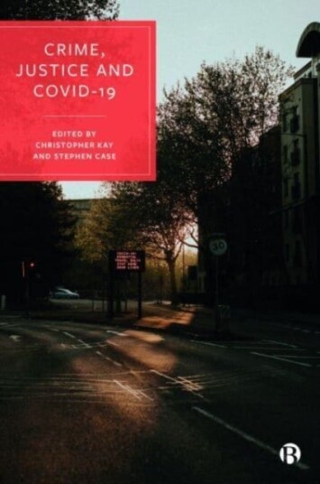 Crime, Justice and COVID-19 Crime, Justice and COVID-19