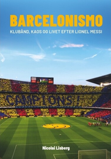 Barcelonismo | Nicolai Lisberg | Språk: Dansk