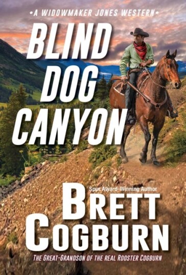 Blind Dog Canyon Av Brett Cogburn