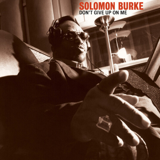 Solomon Burke Don't Give Up On Me Anniversary Edition CD