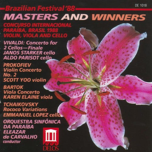 Diverse Artister, Aldo Parisot, Emmanuel Lopez, JANOS STARKER, Karen Elaine Bakunin, Scott Yoo Masters & Winners Brazil '88 CD Diverse Artister, Aldo Parisot, Emmanuel Lopez, JANOS STARKER, Karen Elaine Bakunin, Scott Yoo Masters & Winners Brazil '88 CD